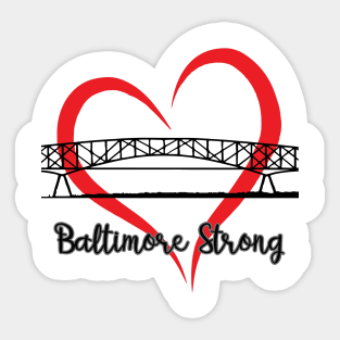 Baltimore Strong Sticker